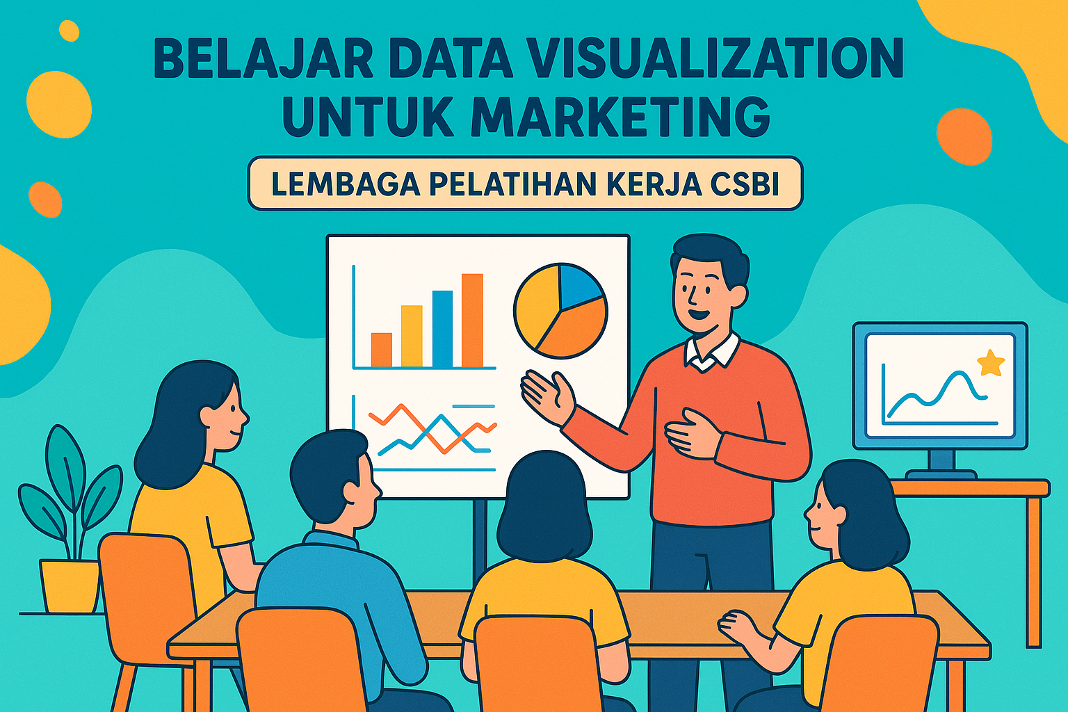 Belajar Data Visualization untuk Marketing di LPK CSBI